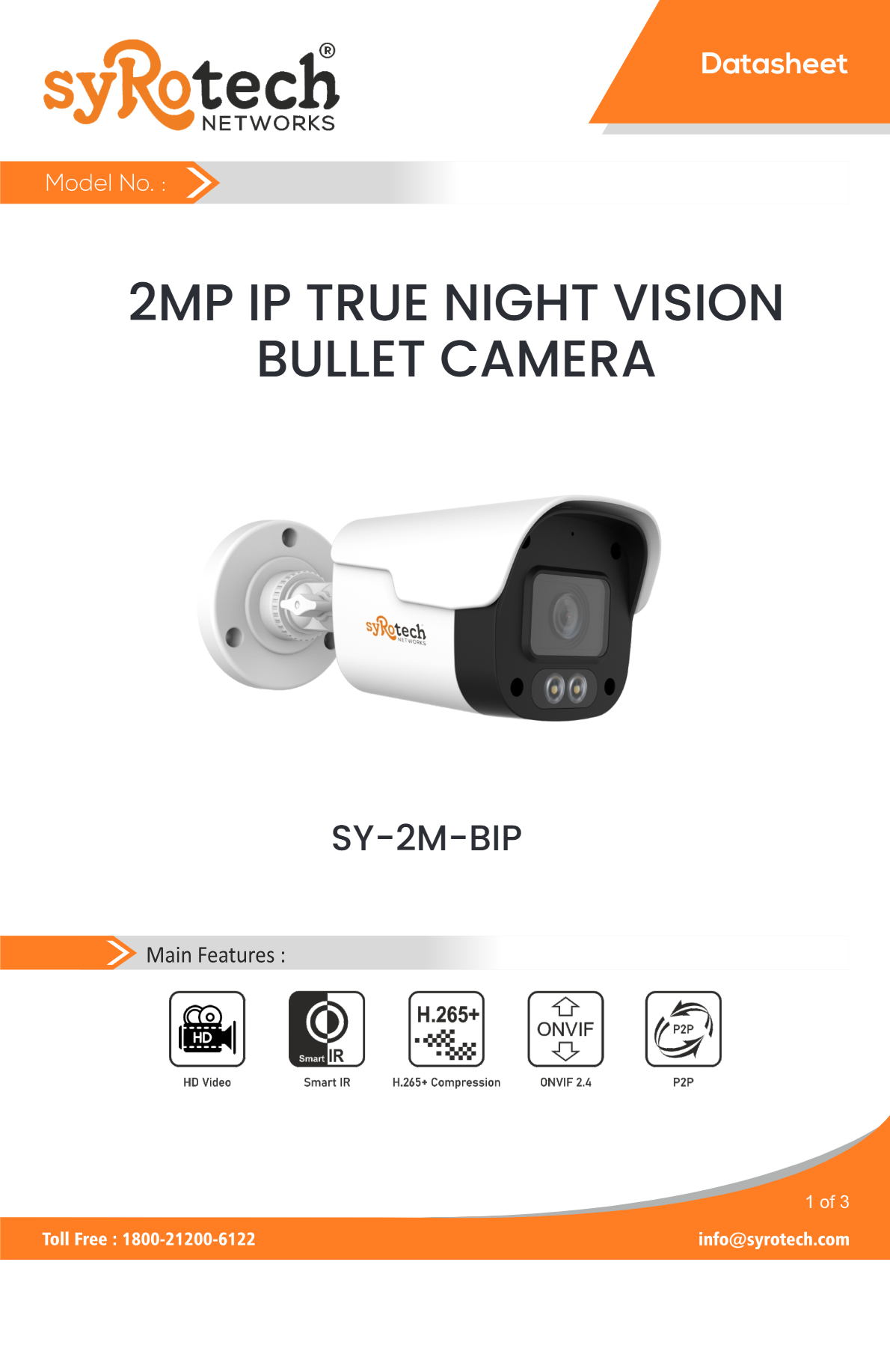 SY 2M BIP IP TRUE NIGHT VISION CAMERA